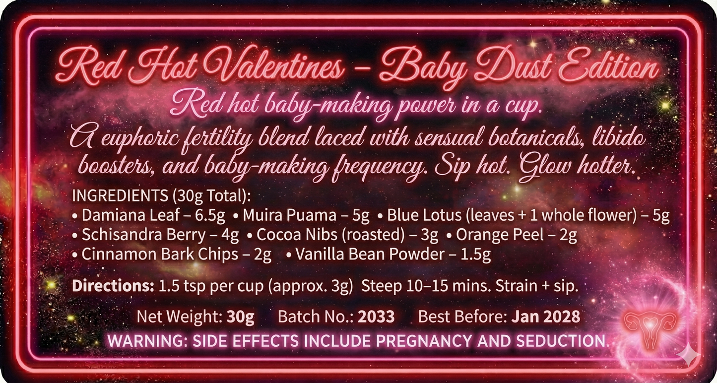 Red Hot Valentines: Baby Dust Edition – Fertility Tea (LIMITED DROP)